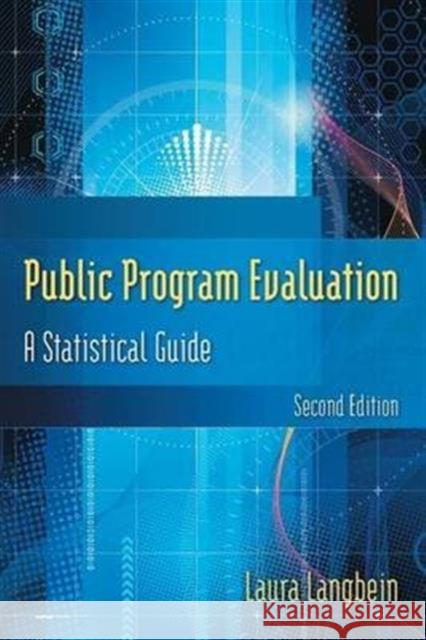 Public Program Evaluation: A Statistical Guide