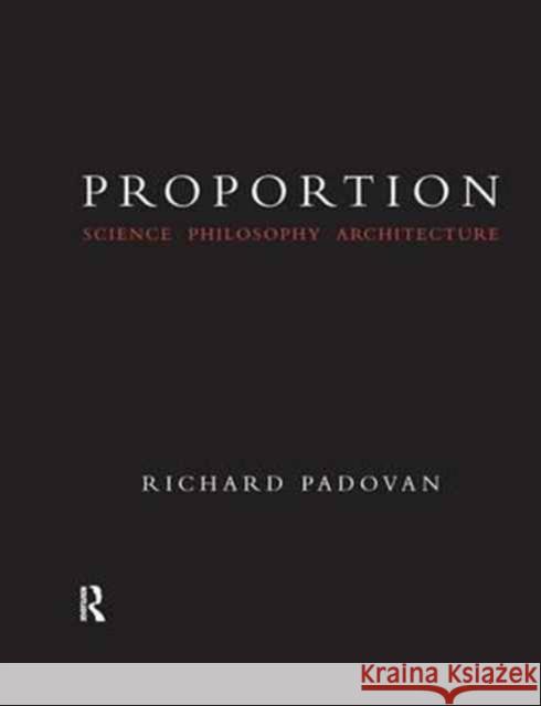 Proportion: Science, Philosophy, Architecture