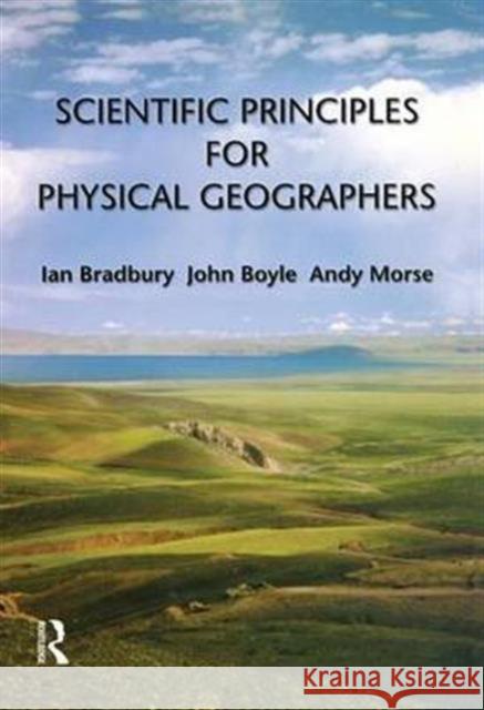 Scientific Principles for Physical Geographers