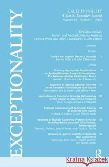 Autism and Applied Behavior Analysis: A Special Issue of exceptionality