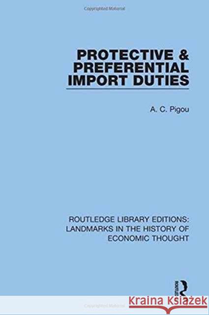 Protective and Preferential Import Duties