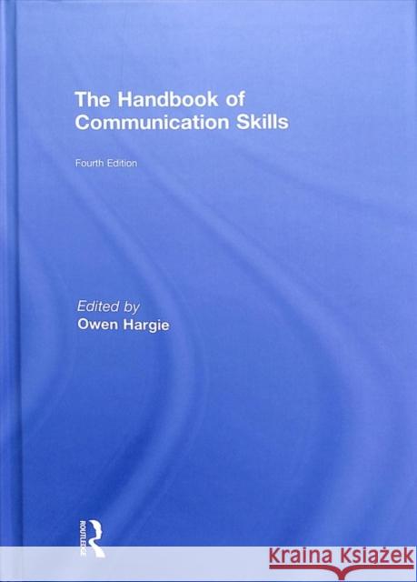 The Handbook of Communication Skills