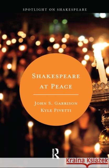 Shakespeare at Peace