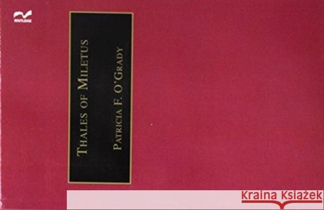 Thales of Miletus: The Beginnings of Western Science and Philosophy