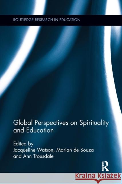 Global Perspectives on Spirituality and Education