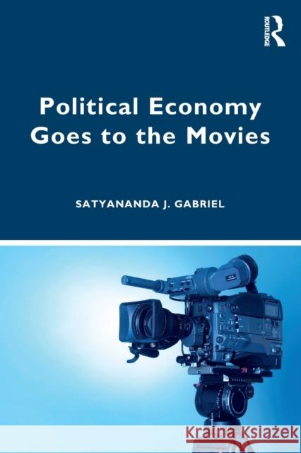 Political Economy Goes to the Movies