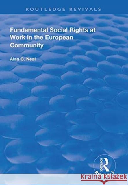 Fundamental Social Rights at Work in the European Community