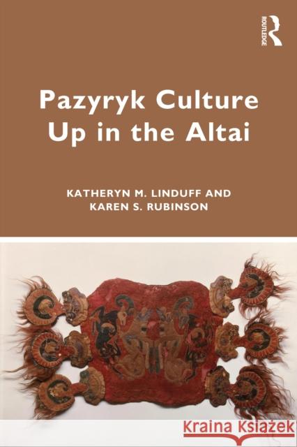Pazyryk Culture Up in the Altai