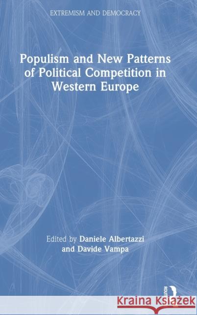 Populism and New Patterns of Political Competition in Western Europe