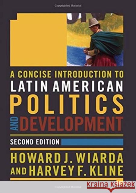 A Concise Introduction to Latin American Politics and Development