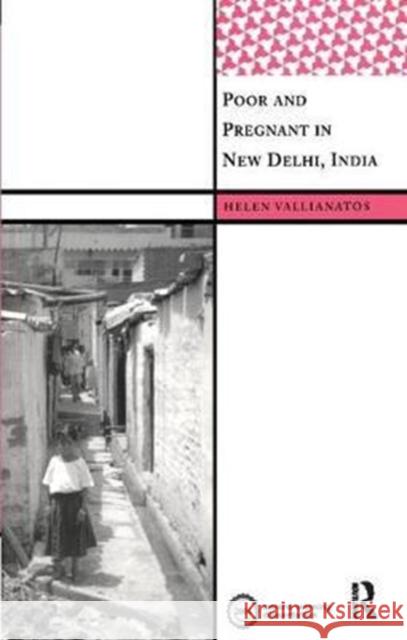 Poor and Pregnant in New Delhi, India
