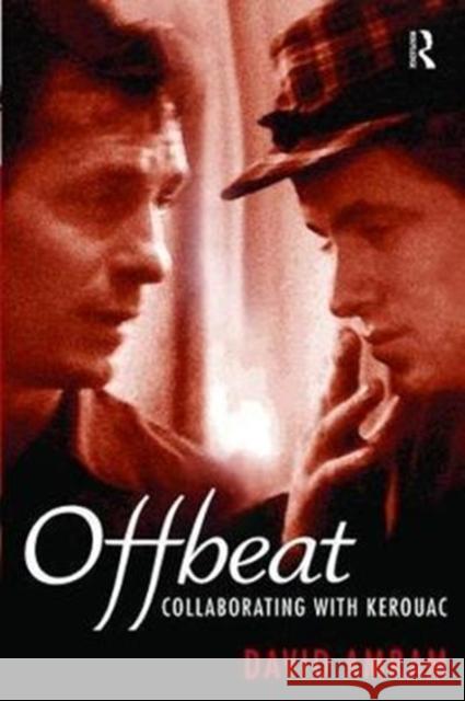 Offbeat: Collaborating with Kerouac