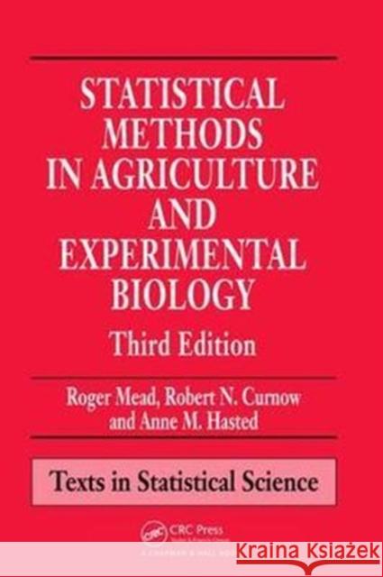 Statistical Methods in Agriculture and Experimental Biology