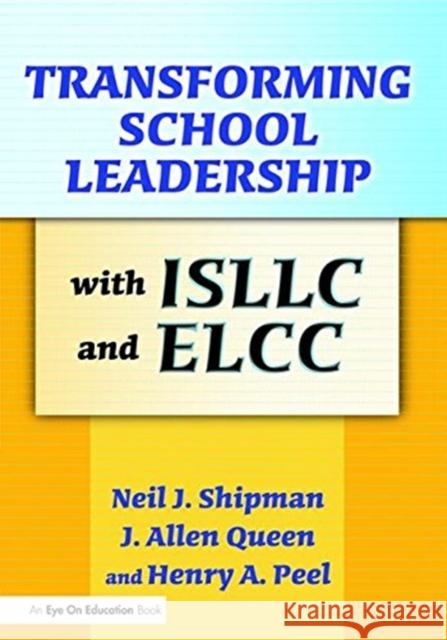 Transforming School Leadership with Isllc and Elcc