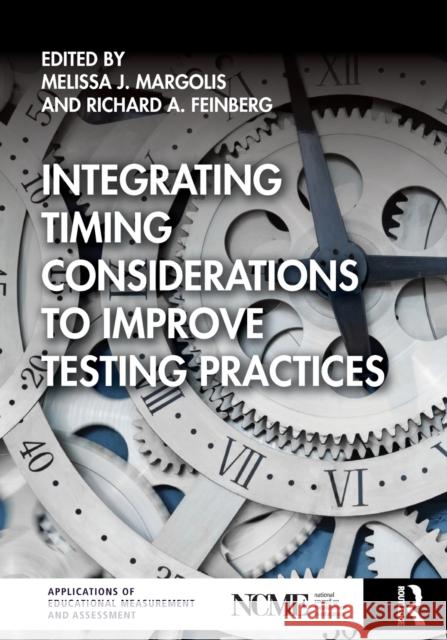 Integrating Timing Considerations to Improve Testing Practices