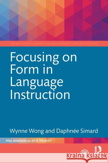 Focusing on Form in Language Instruction