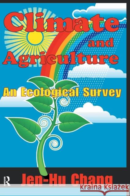 Climate and Agriculture: An Ecological Survey