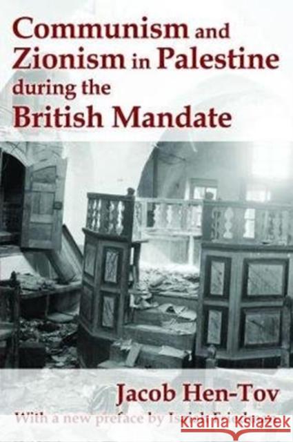 Communism and Zionism in Palestine During the British Mandate