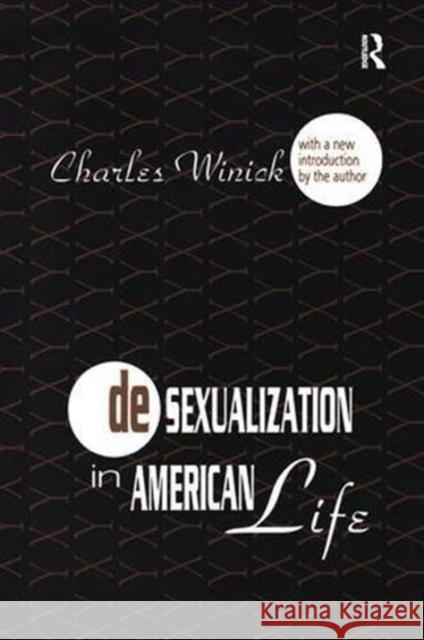 Desexualization in American Life