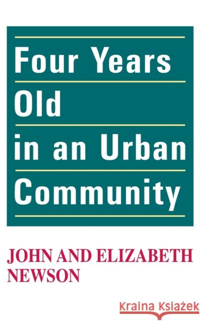 Four Years Old in an Urban Community