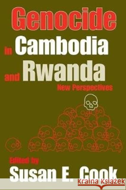 Genocide in Cambodia and Rwanda: New Perspectives