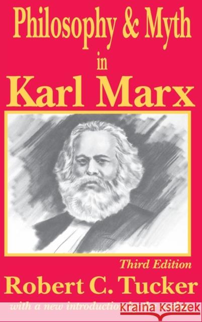 Philosophy and Myth in Karl Marx