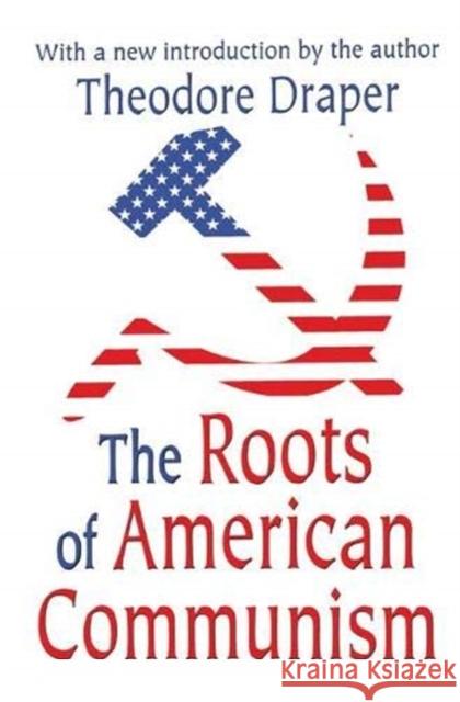 The Roots of American Communism