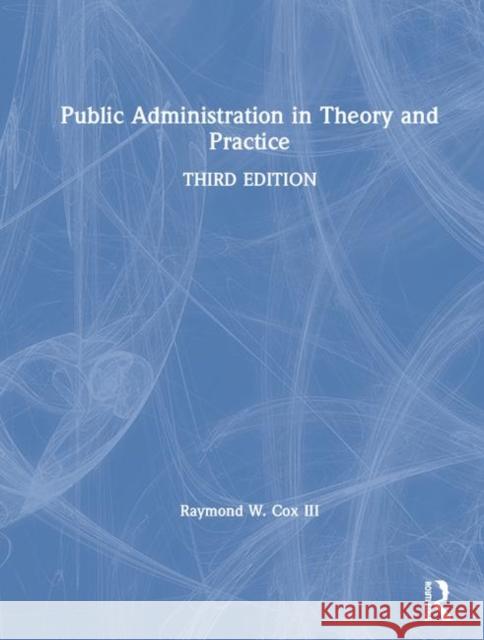 Public Administration in Theory and Practice