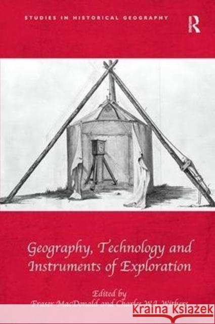 Geography, Technology and Instruments of Exploration