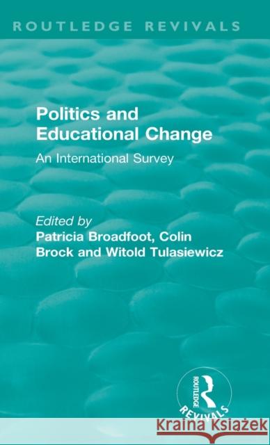 Politics and Educational Change: An International Survey