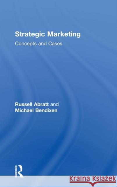 Strategic Marketing: Concepts and Cases