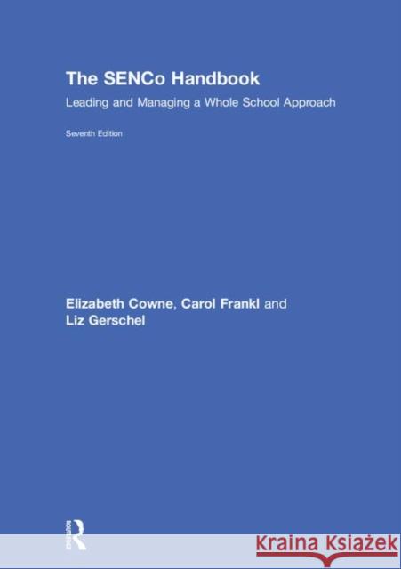 The Senco Handbook: Leading and Managing a Whole School Approach