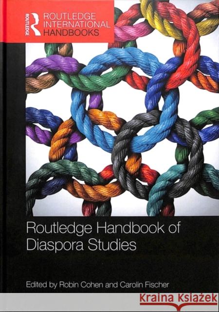 Routledge Handbook of Diaspora Studies