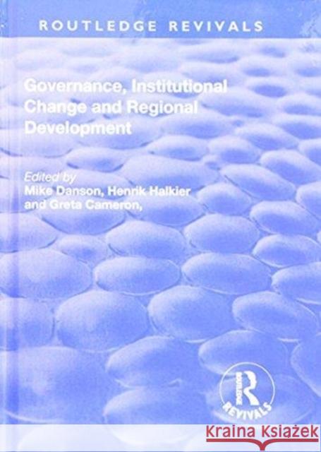 Governance, Institutional Change and Regional Development