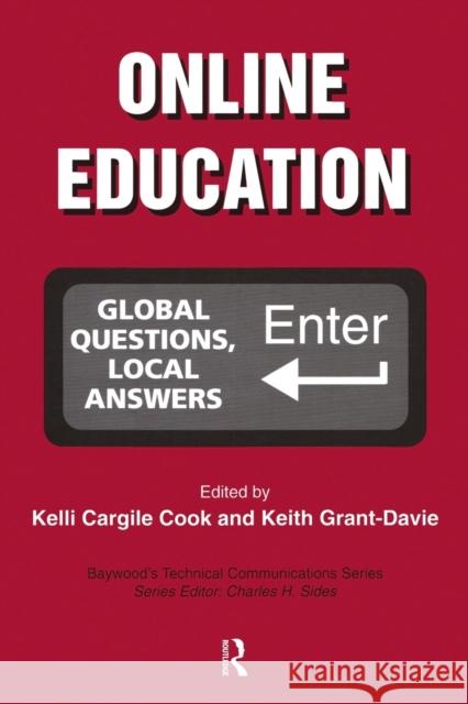 Online Education: Global Questions, Local Answers