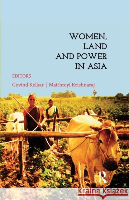 Women, Land and Power in Asia