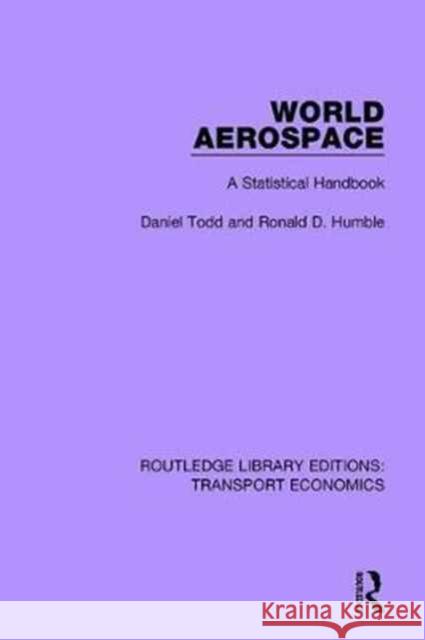 World Aerospace: A Statistical Handbook