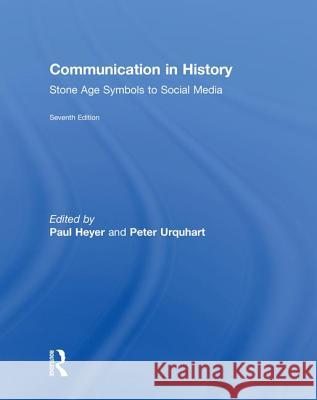 Communication in History: Stone Age Symbols to Social Media