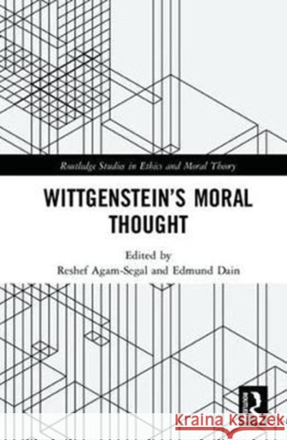 Wittgenstein's Moral Thought