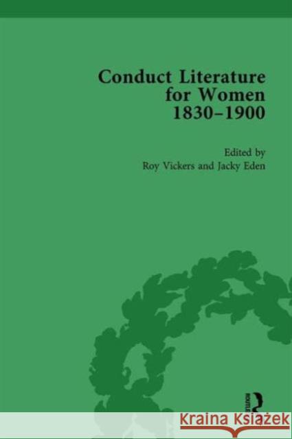 Conduct Literature for Women, Part V, 1830-1900 Vol 3