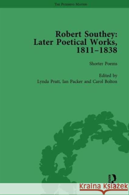 Robert Southey: Later Poetical Works, 1811-1838 Vol 1