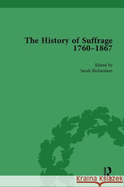 The History of Suffrage, 1760-1867 Vol 3