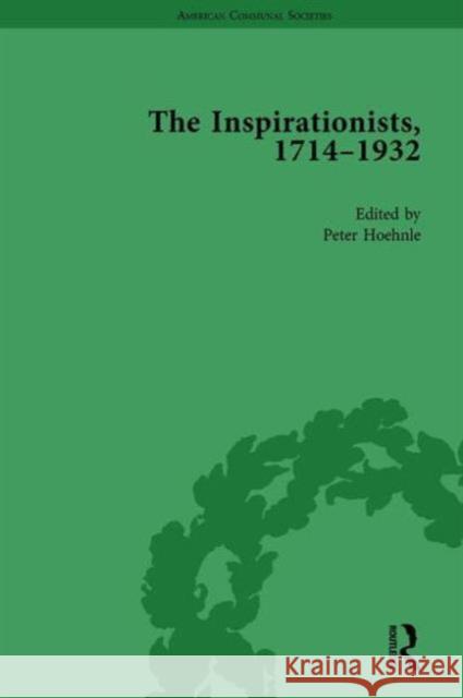 The Inspirationists, 1714-1932 Vol 1