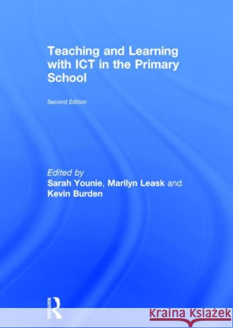 Teaching and Learning with Ict in the Primary School