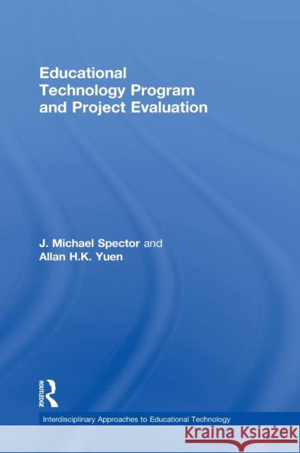 Educational Technology Program and Project Evaluation