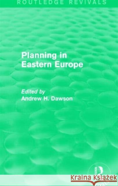 Planning in Eastern Europe (Routledge Revivals)