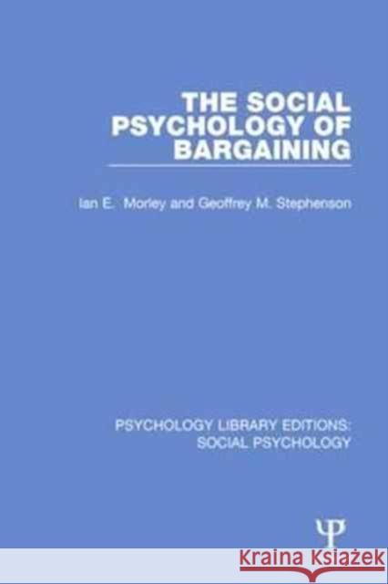 The Social Psychology of Bargaining