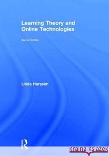 Learning Theory and Online Technologies, Second Edition