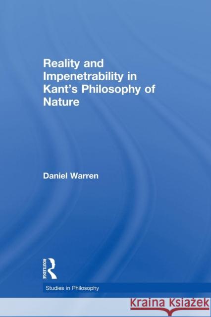 Reality and Impenetrability in Kant's Philosophy of Nature