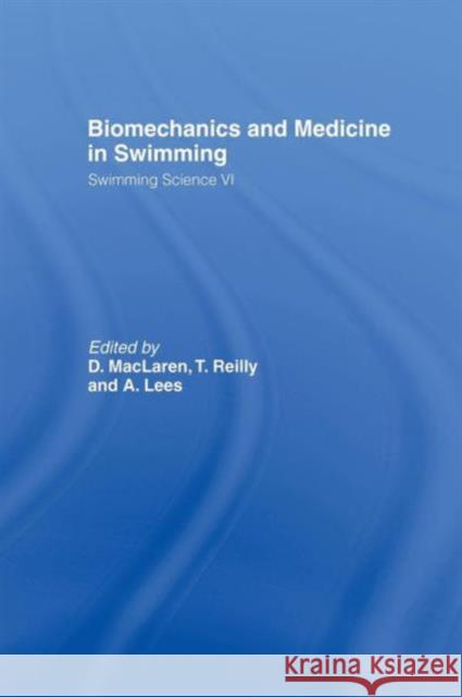 Biomechanics and Medicine in Swimming V1